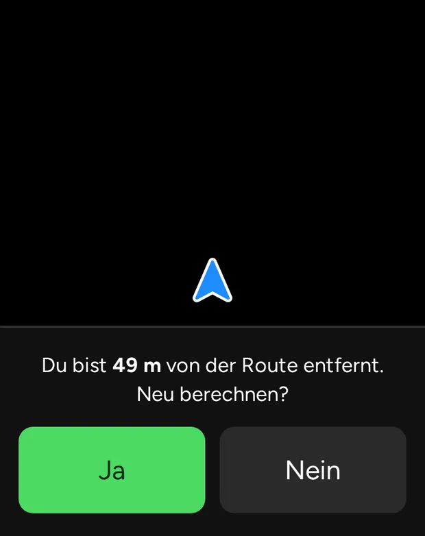 Rückfrage bei Abweichung von der Route.